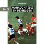 Maradona (60) en de Belgen 9789492419880 François Colin, Boeken, Verzenden, Zo goed als nieuw, François Colin