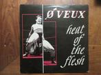 O Veux - Heat Of The Flesh + Just a slit - 2 x 12 records -, Cd's en Dvd's, Nieuw in verpakking