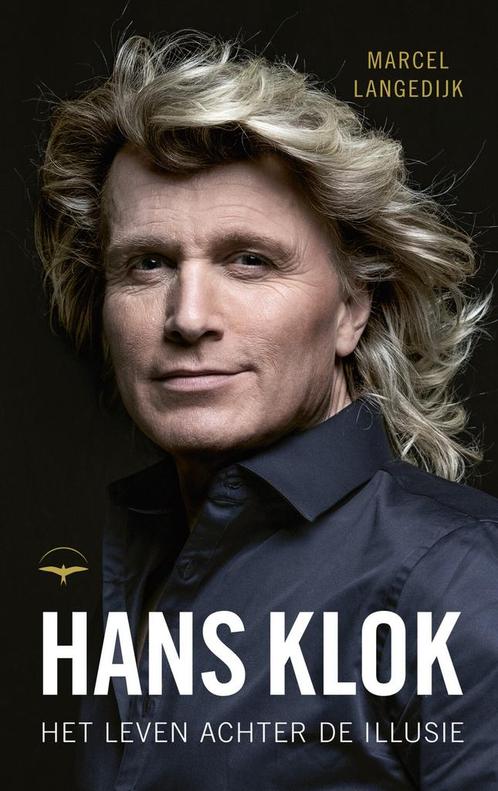 Hans Klok (9789400409606, Marcel Langedijk), Antiquités & Art, Antiquités | Livres & Manuscrits, Envoi