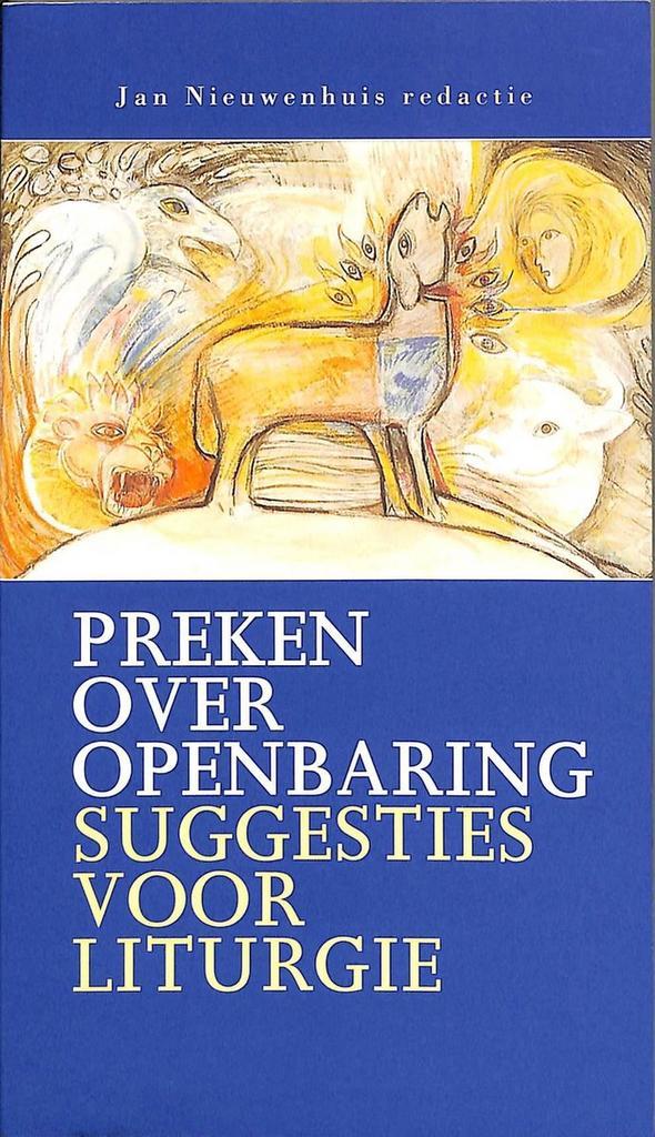 Preken over openbaring 9789043501415 Jan Nieuwenhuis (), Boeken, Godsdienst en Theologie, Zo goed als nieuw, Verzenden