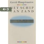 Het schip van zand 9789025466749 Hoogstraten, Verzenden, Gelezen, Hoogstraten