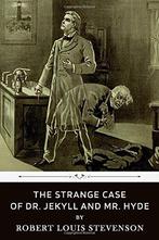 The Strange Case of Dr. Jekyll and Mr. Hyde by Robert Louis, Boeken, Verzenden, Gelezen, Stevenson, Robert Louis,Stevenson, Robert Louis