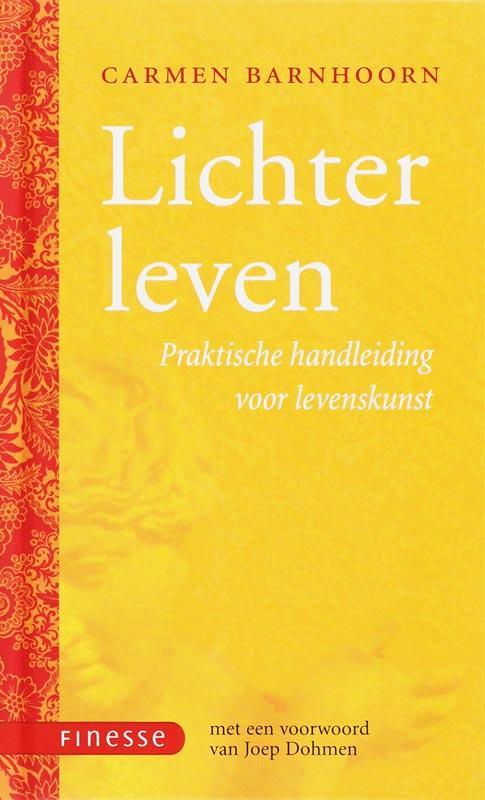 Lichter leven 9789058776556 C. Barnhoorn, Boeken, Psychologie, Zo goed als nieuw, Verzenden
