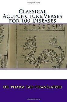 Classical Acupuncture Verses For 100 Diseases  T...  Book, Livres, Livres Autre, Envoi