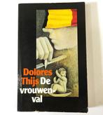 Vrouwenval 9789022307984 Thys, Boeken, Verzenden, Gelezen, Thys