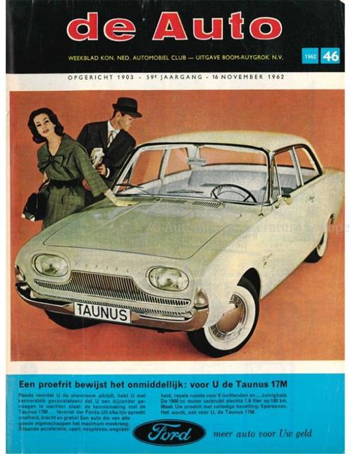 1962 DE AUTO MAGAZINE 46 NEDERLANDS, Livres, Autos | Brochures & Magazines