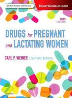 Drugs for Pregnant and Lactating Women 9780323428743, Verzenden, Zo goed als nieuw, Carl P. Weiner