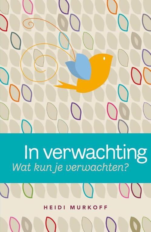 In verwachting 9789000301249 Heidi Murkoff, Boeken, Zwangerschap en Opvoeding, Gelezen, Verzenden