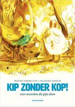 Kip zonder kop 9789462913806 Moniek Vermeulen, Verzenden, Zo goed als nieuw, Moniek Vermeulen