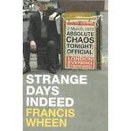 Strange Days Indeed, Livres, Langue | Anglais, Verzenden