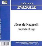 Cahiers évangile, numéro 119 : Jésus de Nazareth, prophè..., Service Biblique Evangile et Vie, Verzenden