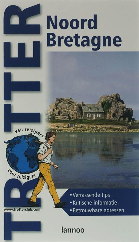 Noord-Bretagne / Trotter 9789020954715, Boeken, Reisgidsen, Gelezen, Verzenden