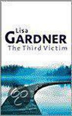 The Third Victim 9780752844831, Boeken, Gelezen, Lisa Gardner, Verzenden