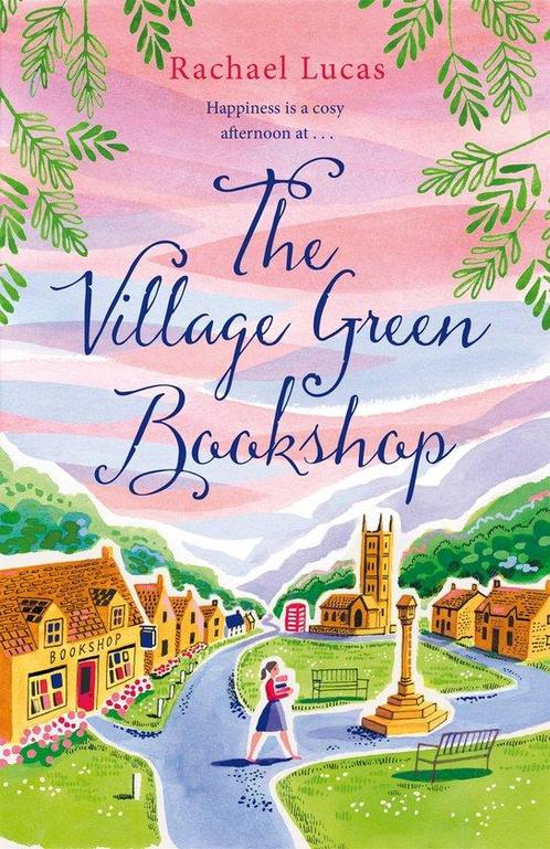 The Village Green Bookshop 9781529058734 Rachael Lucas, Boeken, Overige Boeken, Gelezen, Verzenden