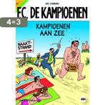 Kampioenen aan zee / F.C. De Kampioenen / 21 9789002211607, Boeken, Stripverhalen, Verzenden, Gelezen, Hec Leemans