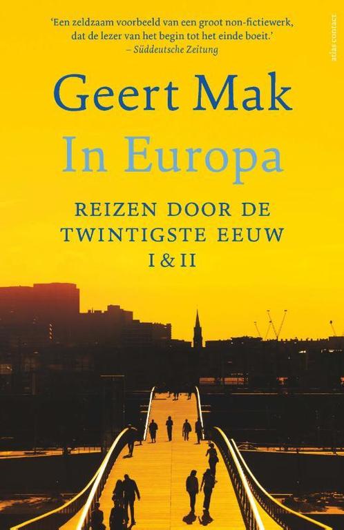 In Europa set I & II 9789045039534 Geert Mak, Livres, Histoire mondiale, Envoi