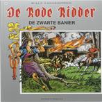 De Rode Ridder 24 -  De zwarte banier 9789002196164, Verzenden, Willy Vandersteen