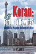 Koran: Forbid Or Rewrite a Guide for Peaceful, Nieuw, Nederlands, Verzenden
