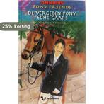 De vergeten Pony: Echt gaaf! 9789045410579, Verzenden