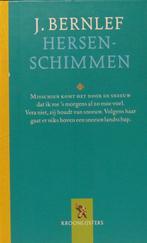 Hersenschimmen - J. Bernlef 9789001558819 Bernlef, Boeken, Verzenden, Gelezen, Bernlef