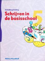 Schrijven in de basisschool (2) schrijfbegeleiding groep 5, Boeken, Verzenden, Nieuw
