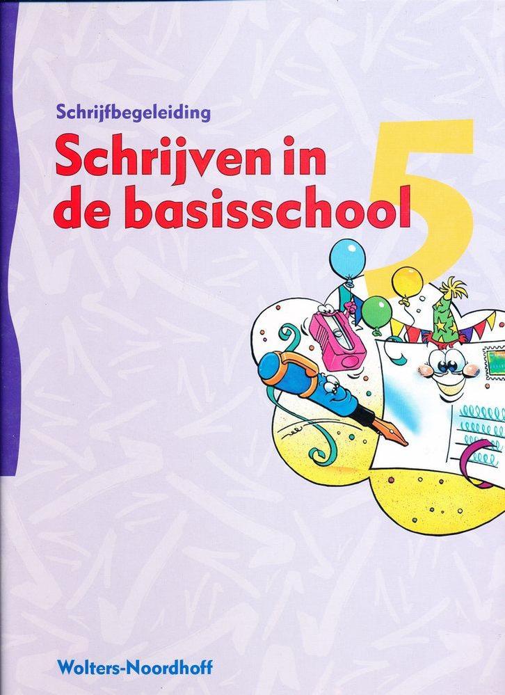 Schrijven in de basisschool (2) schrijfbegeleiding groep 5, Boeken, Schoolboeken, Verzenden