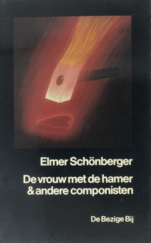 Vrouw met de hamer e.a. componisten 9789023432692, Boeken, Literatuur, Gelezen, Verzenden