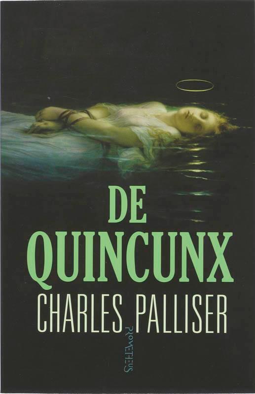 De quincunx 9789044611755 Ch. Palliser, Livres, Romans, Envoi