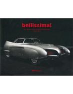 BELLISSIMA !  THE ITALIAN AUTOMOTIVE RENAISSANCE 1945 - 1975, Nieuw, Ophalen of Verzenden