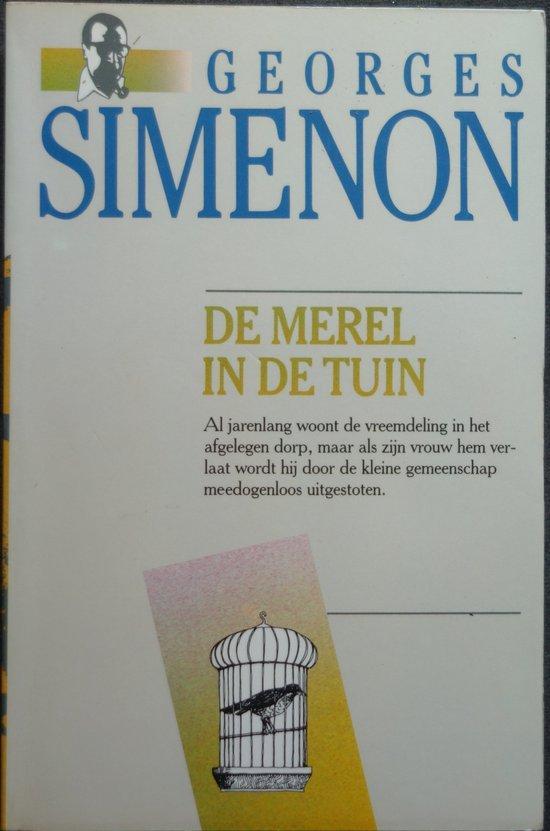 De merel in de tuin / Georges Simenon / 7 9789022977774, Livres, Romans, Envoi