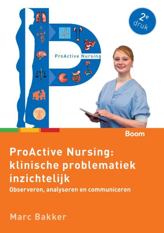 ProActive Nursing / Proactive nursing 9789058758620, Livres, Santé, Diététique & Alimentation, Envoi