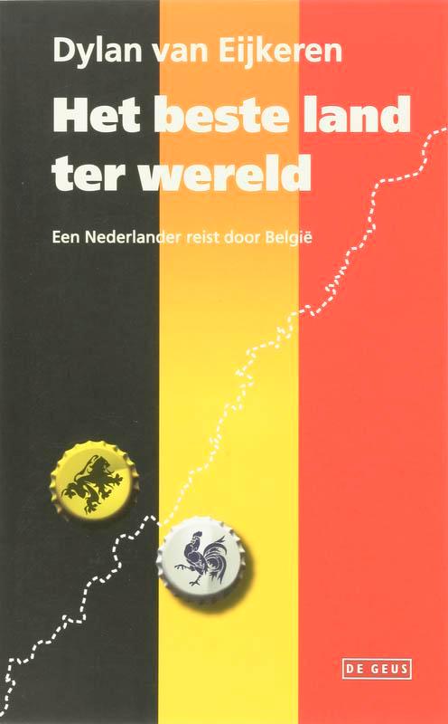 Het beste land ter wereld 9789044510096 D. van Eijkeren, Boeken, Reisgidsen, Gelezen, Verzenden