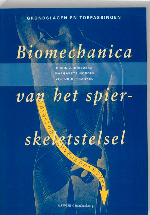 Biomechanica van het spier-skeletstelsel 9789035227477, Boeken, Wetenschap, Gelezen, Verzenden