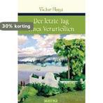 Der letzte Tag eines Verurteilten 9783938484524 Victor Hugo, Boeken, Verzenden, Gelezen, Victor Hugo