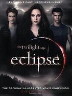 The Twilight Saga Eclipse: The Official Illustrated...  Book, Mark Cotta Vaz, Verzenden