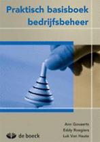 Praktisch basisboek bedrijfsbeheer 9789045526928 Van Haute, Boeken, Verzenden, Gelezen, Van Haute