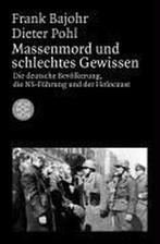 Massenmord und schlechtes Gewissen 9783596177066 Dieter Pohl, Verzenden, Gelezen, Dieter Pohl