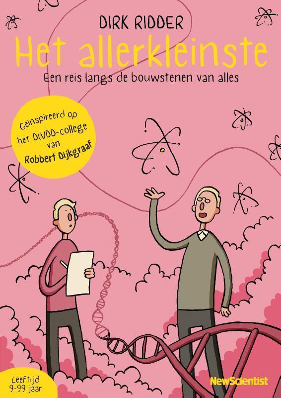 Het allerkleinste 9789085717188 Dirk Ridder, Boeken, Stripverhalen, Gelezen, Verzenden