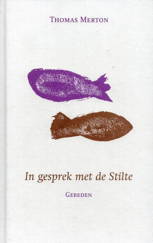 In gesprek met de stilte - Thomas Merton - 9789080688353 - H, Boeken, Godsdienst en Theologie, Verzenden