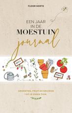Een jaar in de moestuin 9789021577838 Floor Korte, Boeken, Verzenden, Gelezen, Floor Korte
