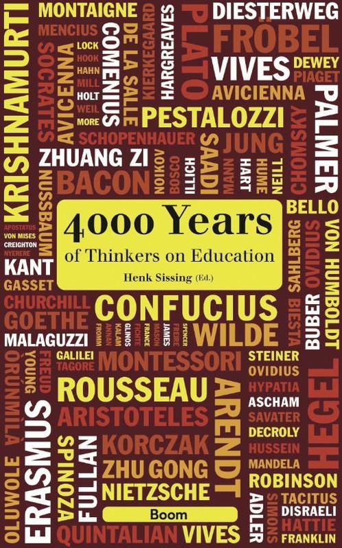 4000 Years of Thinkers on Education 9789058754707, Livres, Livres d'étude & Cours, Envoi