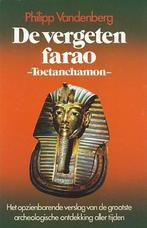 De vergeten farao - Toetanchamon 9789010024176 Vandenberg, Boeken, Verzenden, Gelezen, Vandenberg