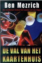 VAL VAN HET KAARTENHUIS 9789022536988 Ben Mezrich, Boeken, Verzenden, Gelezen, Ben Mezrich