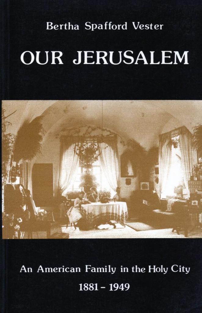 Our Jersalem - Bertha Spafford Vester - 9781406742879 - Pape, Boeken, Godsdienst en Theologie, Verzenden