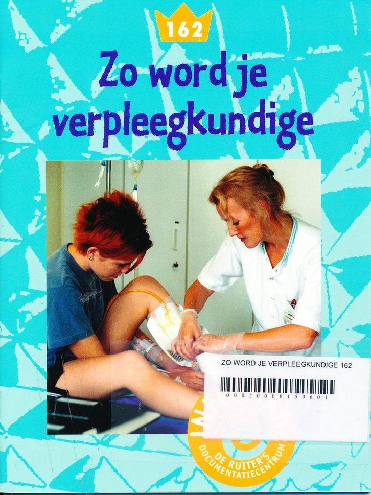 De Ruiters informatie 162 Zo word je verpleegkundige, Boeken, Schoolboeken, Verzenden