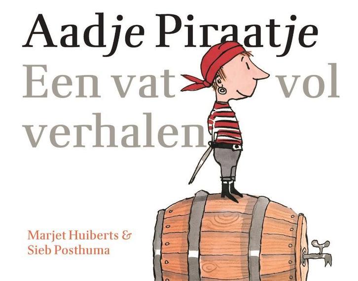 Een vat vol verhalen / Aadje Piraatje 9789025770747, Boeken, Prentenboeken en Plaatjesalbums, Gelezen, Verzenden