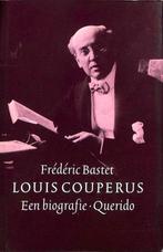 Louis Couperus - Een biografie 9789021451367, Boeken, FrÉDÉRic L. Bastet, Gelezen, Verzenden