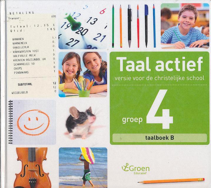 Taal Actief christelijke versie Taalboek 4B, Boeken, Schoolboeken, Verzenden