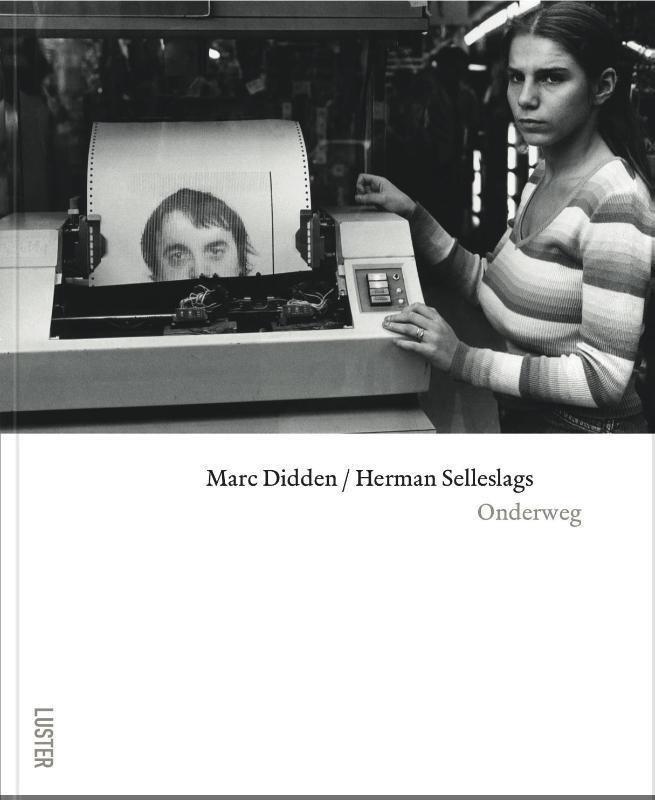 Onderweg 9789460581472 Marc Didden, Boeken, Kunst en Cultuur | Fotografie en Design, Gelezen, Verzenden