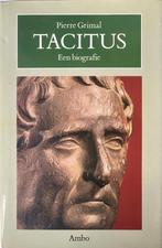 Tacitus: een biografie 9789026310942 Grimal, Verzenden, Grimal